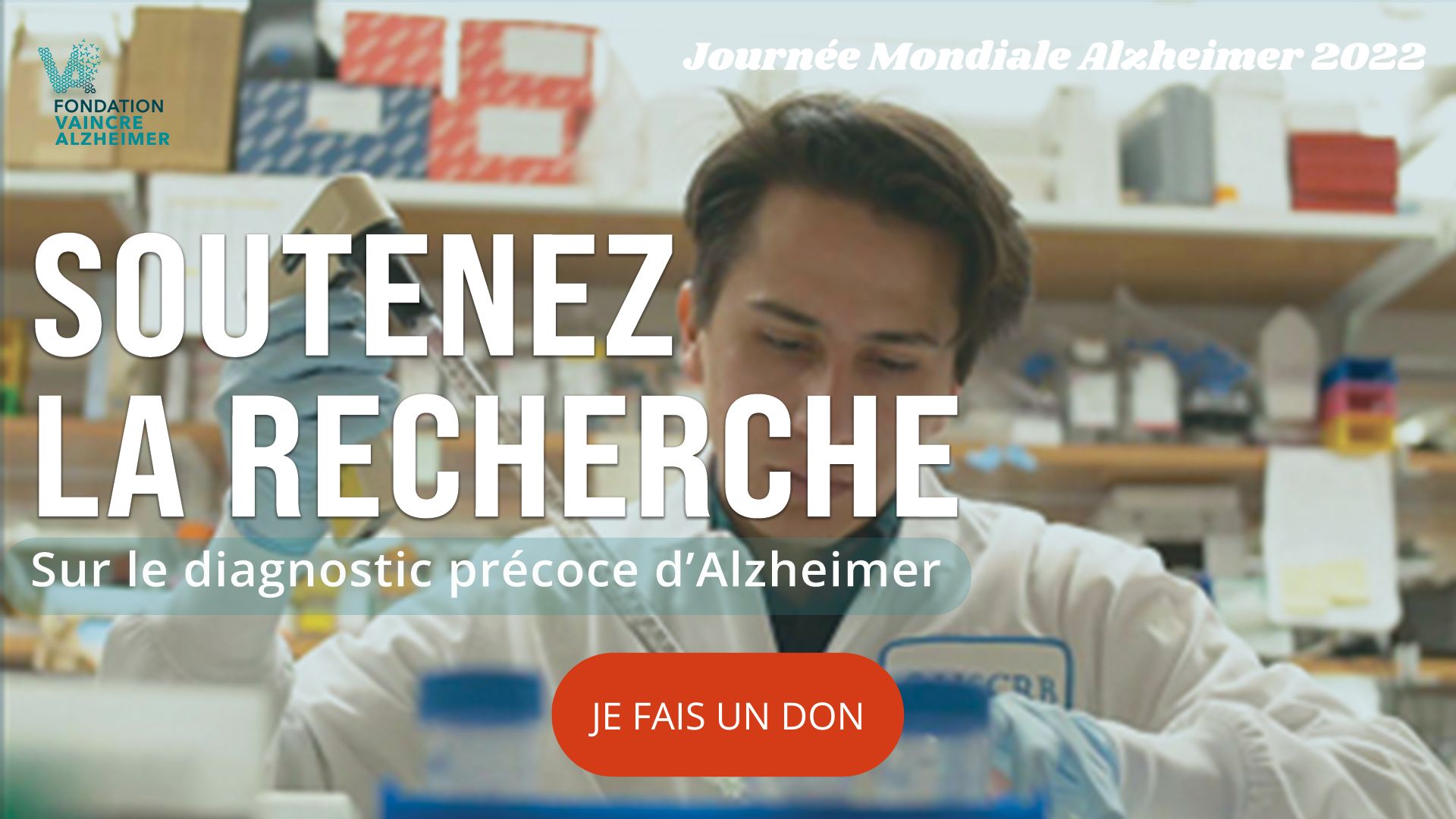 Journée Mondiale Alzheimer 2022, la recherche a besoin de vous