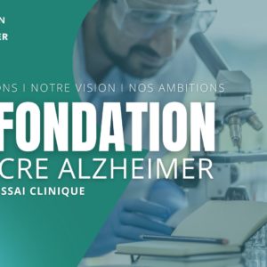 La Fondation Vaincre Alzheimer lance le tout premier annuaire des essais cliniques en ligne