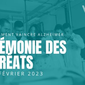 Venez découvrir les nouvelles recherches financées par Vaincre Alzheimer en 2023